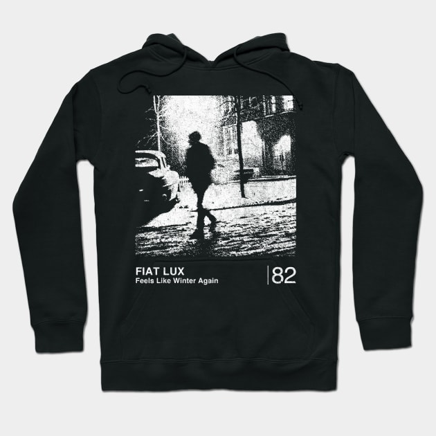 Feels Like Winter Again / Minimalist Graphic Artwork Design Hoodie by saudade